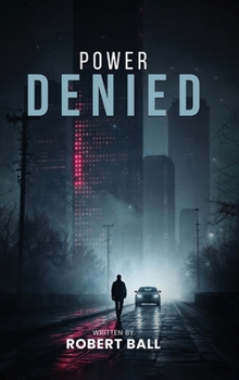 Hardcover Power Denied Book
