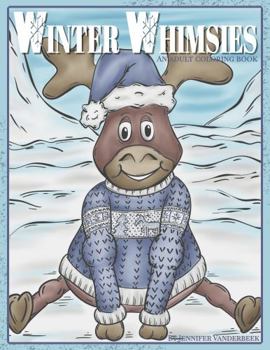 Winter Whimsies: An Adult Coloring Book