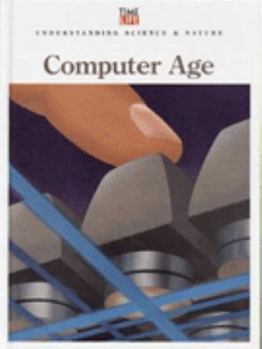 Hardcover Computer Age (Understanding Science & Nature) Book