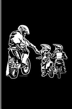 Motocross Biker Dad And Kids: Motocross Sports Race notebooks gift (6"x9") Dot Grid notebook