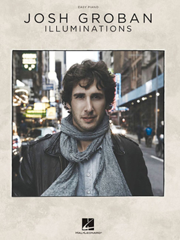 Paperback Josh Groban: Illuminations Book