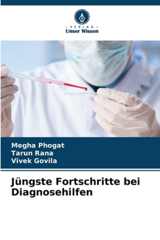 Jüngste Fortschritte bei Diagnosehilfen