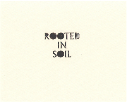 Paperback Rooted in Soil Book