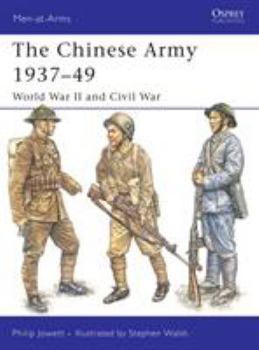 Paperback The Chinese Army 1937-49: World War II and Civil War Book