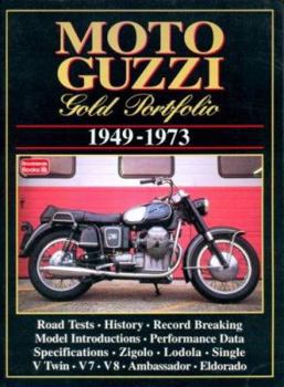 Moto Guzzi: Gold Portfolio 1949-1973