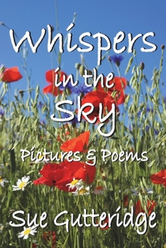 Paperback Whispers in the Sky: Pictures and Poems Book