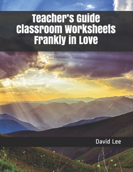 Paperback Teacher's Guide Classroom Worksheets Frankly in Love Book