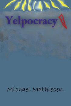 Paperback Yelpocracy: The Beta Test Book