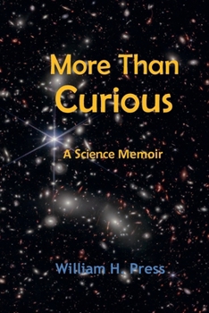 More Than Curious: A Science Memoir B0CN61K6CH Book Cover
