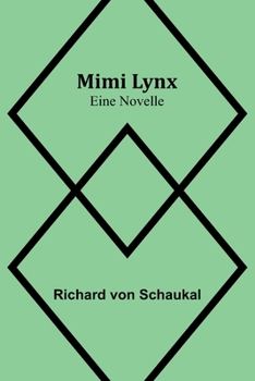 Paperback Mimi Lynx: Eine Novelle [German] Book