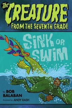 Sink or Swim - Book #2 of the Creature from the Seventh Grade