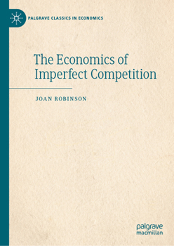 Hardcover The Economics of Imperfect Competition Book