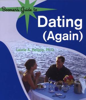 Paperback Boomer's Guide to Dating (Again) Book
