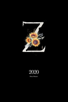 Paperback 2020 Diary Planner: January to December 2020 Diary Planner With "Z" Watercolor Sunflower Monogram on Black Book