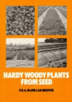 Paperback Hardy Woody Plants from Seed Book