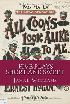 Paperback Five Plays -Short and Sweet Book