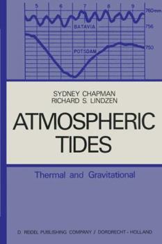 Paperback Atmospheric Tides: Thermal and Gravitational Book