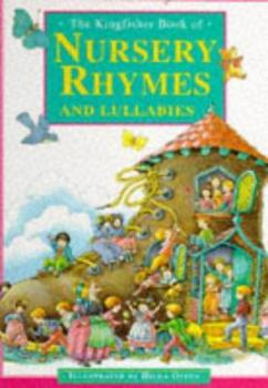 Hardcover The Kingfisher Book of Nursery Rhymes and Lullabies Book