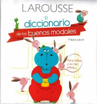 Hardcover Diccionario de los Buenos Modales [Spanish] Book