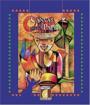 Canvas and Paper (Gateways to the Sun) (Gateways to the Sun)