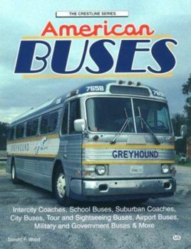 Paperback American Buses: City, School Yard and Highway Book