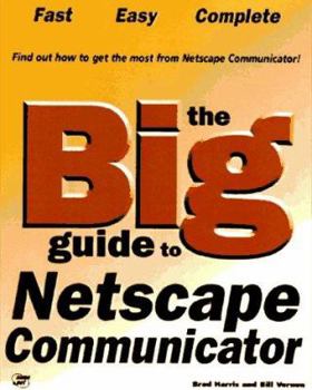 Paperback The Big Guide to Netscape Communicator Book