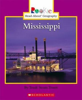 Mississippi - Book  of the Rookie Read-About Geography
