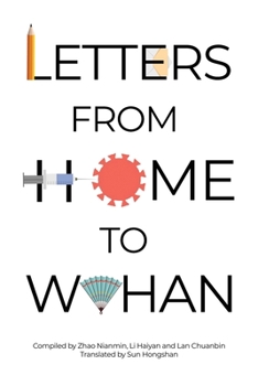 Paperback Letters from Home to Wuhan Book
