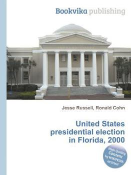 Paperback United States Presidential Election in Florida, 2000 Book