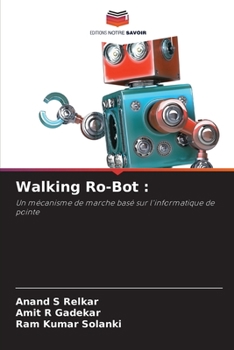 Paperback Walking Ro-Bot [French] Book