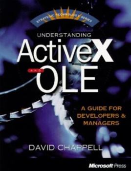Paperback Understanding ActiveX and OLE: A Guide for Developers and Managers Book
