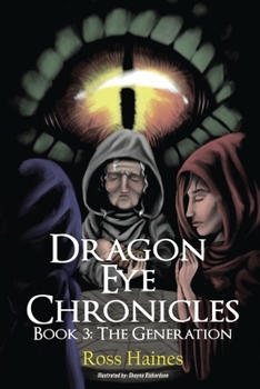 Paperback Dragon Eye Chronicles Book 3 Book