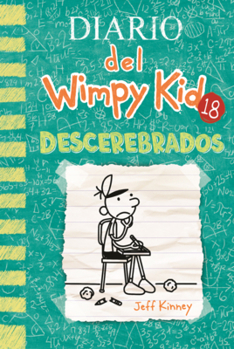 Library Binding Diario del Wimpy Kid: Descerebrados [Spanish] Book