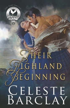 Their Highland Beginning - Book #0 of the Clan Sinclair