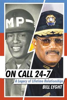 Paperback On Call 24-7: A Legacy of Lifetime Relationships Book