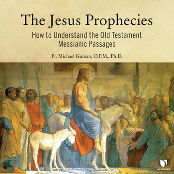 Audio CD The Jesus Prophecies: How to Understand the Old Testament Messianic Passages Book