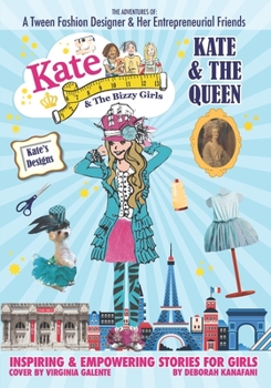 Paperback Kate Kate and The Bizzy Girls: The Queen Book
