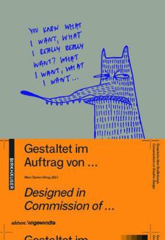 Paperback Gestaltet Im Auftrag Von ... / Designed in Commission of ...: Gespräche Über Graphik Design / Conversations on Graphic Design Book