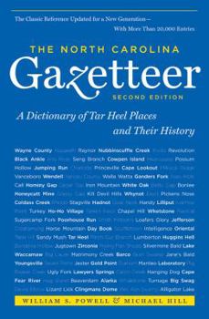 Hardcover The North Carolina Gazetteer, 2nd Ed: A Dictionary of Tar Heel Places and Their History Book