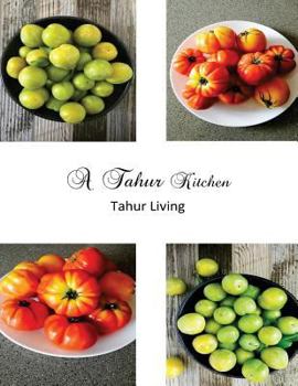 Paperback A Tahur Kitchen Book