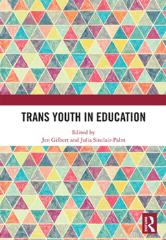 Paperback Trans Youth in Education Book