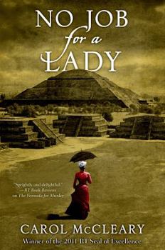 No Job for a Lady - Book #4 of the Nellie Bly