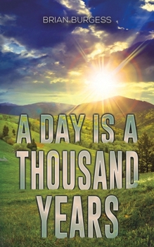 Paperback A Day Is a Thousand Years Book