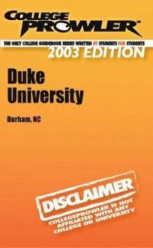 Paperback College Prowler Duke University (Collegeprowler Guidebooks) Book