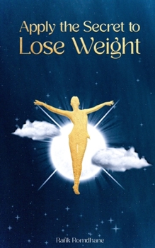 Paperback Apply The Secret to Lose Weight Book