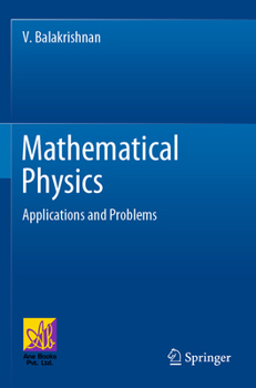 Paperback Mathematical Physics: Applications and Problems Book