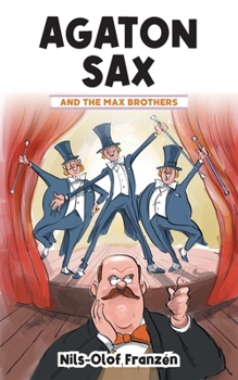 Paperback Agaton Sax and the Max Brothers Book