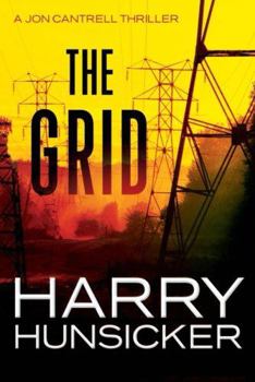 The Grid - Book #3 of the Jon Cantrell