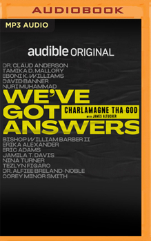 Audio CD We've Got Answers: Honest Conversations on Race in America Book