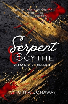 Paperback Serpent and Scythe: A Dark Romance Book